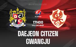 Nhận định Daejeon Citizen vs Gwangju 17h00 ngày 1/9 (VĐQG Hàn Quốc 2024)