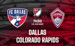 Nhận định Dallas vs Colorado Rapids 7h30 ngày 1/9 (Nhà nghề Mỹ 2024)