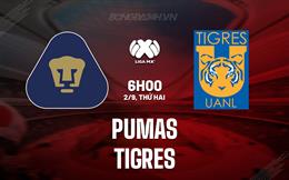 Nhận định bóng đá Pumas vs Tigres 6h00 ngày 2/9 (VĐQG Mexico 2024/25)