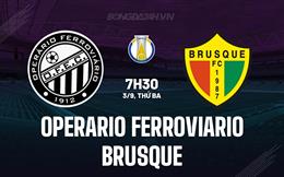 Nhận định bóng đá Operario vs Brusque 7h30 ngày 3/9 (Hạng 2 Brazil 2024)