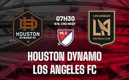 Nhận định Houston Dynamo vs Los Angeles FC 7h30 ngày 8/9 (Nhà nghề Mỹ 2024)