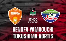 Nhận định Renofa Yamaguchi vs Tokushima Vortis 17h00 ngày 7/9 (Hạng 2 Nhật Bản 2024)