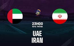 Nhận định bóng đá UAE vs Iran 23h00 ngày 10/9 (Vòng loại World Cup 2026)