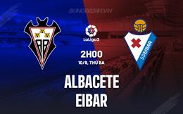 Nhận định Albacete vs Eibar 2h00 ngày 10/9 (Hạng 2 Tây Ban Nha 2024/25)