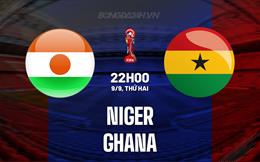 Nhận định bóng đá Niger vs Ghana 22h00 ngày 9/9 (Vòng loại CAN 2025)