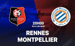 Nhận định bóng đá Rennes vs Montpellier 20h00 ngày 15/9 (Ligue 1 2024/25)