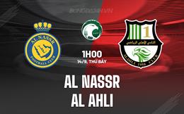 Nhận định Al Nassr vs Al Ahli 1h00 ngày 14/9 (VĐQG Saudi Arabia 2024/25)