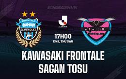 Nhận định Kawasaki Frontale vs Sagan Tosu 17h00 ngày 13/9 (VĐQG Nhật Bản 2024)