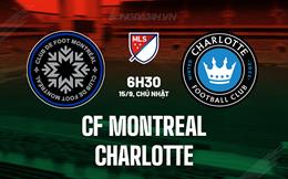 Nhận định CF Montreal vs Charlotte 6h30 ngày 15/9 (Nhà nghề Mỹ 2024)