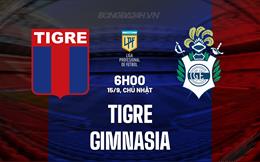 Nhận định - dự đoán Tigre vs Gimnasia 6h00 ngày 15/9 (VĐQG Argentina 2024)