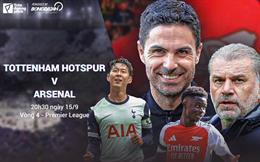 Tottenham Hotspur vs Arsenal: Pháo bắn hạ Gà?