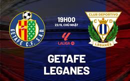 Nhận định bóng đá Getafe vs Leganes 19h00 ngày 22/9 (La Liga 2024/25)