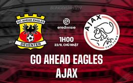 Nhận định Go Ahead Eagles vs Ajax 1h00 ngày 22/9 (VĐQG Hà Lan 2024/25)