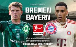 Nhận định Werder Bremen vs Bayern Munich (20h30 ngày 21/9): Tiếp đà hủy diệt