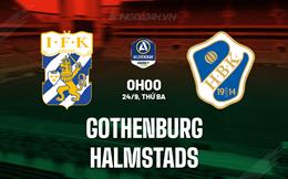 Nhận định Gothenburg vs Halmstads 0h00 ngày 24/9 (VĐQG Thụy Điển 2024)