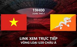 Việt Nam vs Bhutan link xem triếp vòng loại U20 Châu Á 23/9/2024