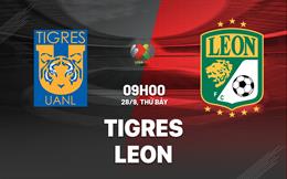 Nhận định bóng đá Tigres vs Club Leon 9h00 ngày 28/9 (VĐQG Mexico 2024/25)