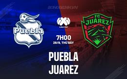 Nhận định bóng đá Puebla vs Juarez 7h00 ngày 28/9 (VĐQG Mexico 2024/25)