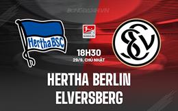 Nhận định Hertha Berlin vs Elversberg 18h30 ngày 29/9 (Hạng 2 Đức 2024/25)