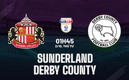 Nhận định Sunderland vs Derby County 1h45 ngày 2/10 (Hạng nhất Anh 2024/25)