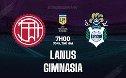 Nhận định Lanus vs Gimnasia 7h15 ngày 1/10 (VĐQG Argentina)