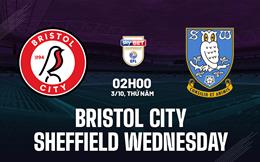 Nhận định Bristol City vs Sheffield Wednesday 2h00 ngày 3/10 (Hạng nhất Anh 2024/25)