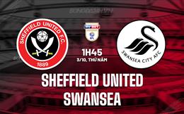 Nhận định Sheffield United vs Swansea 1h45 ngày 3/10 (Hạng nhất Anh 2024/25)