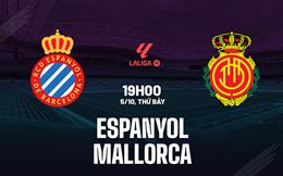 Nhận định bóng đá Espanyol vs Mallorca 19h00 ngày 5/10 (La Liga 2024/25)