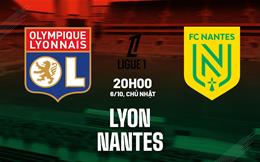 Nhận định bóng đá Lyon vs Nantes 20h00 ngày 6/10 (Ligue 1 2024/25)