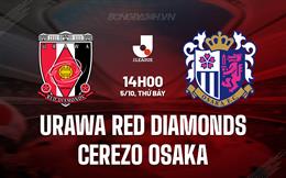 Nhận định Urawa Red Diamonds vs Cerezo Osaka 14h00 ngày 5/10 (VĐQG Nhật Bản 2024)