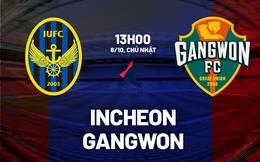 Nhận định bóng đá Incheon vs Gangwon 13h00 ngày 6/10 (VĐQG Hàn Quốc 2024)