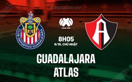 Nhận định Guadalajara vs Atlas 8h00 ngày 6/10 (VĐQG Mexico 2024/25)