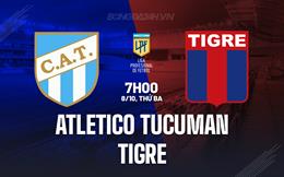 Nhận định Atletico Tucuman vs Tigre 7h00 ngày 8/10 (VĐQG Argentina 2024)