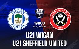 Nhận định U21 Wigan vs U21 Sheffield United 19h00 ngày 8/10 (U21 Premier League 2024/25)