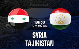 Nhận định Syria vs Tajikistan 16h30 ngày 11/10 (Giao hữu King's Cup 2024)