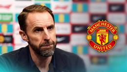 Cựu HLV ĐT Anh Gareth Southgate chính thức... từ chối Man United