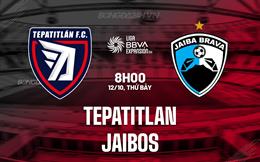 Nhận định Tepatitlan vs Jaiba Brava 8h00 ngày 12/10 (Hạng 2 Mexico 2024/25)