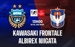 Nhận định Kawasaki Frontale vs Albirex Niigata 13h00 ngày 13/10 (Cúp Liên đoàn Nhật Bản 2024)