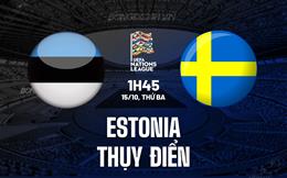 Nhận định Estonia vs Thụy Điển 1h45 ngày 15/10 (UEFA Nations League 2024/25)