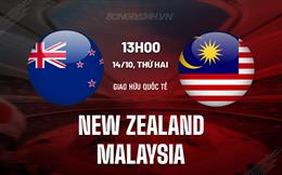 Nhận định New Zealand vs Malaysia 13h00 ngày 14/10 (Giao hữu quốc tế)