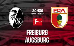 Nhận định bóng đá Freiburg vs Augsburg 20h30 ngày 19/10 (Bundesliga 2024/25)