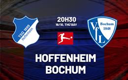 Nhận định bóng đá Hoffenheim vs Bochum 20h30 ngày 19/10 (Bundesliga 2024/25)