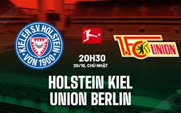 Nhận định Holstein Kiel vs Union Berlin 20h30 ngày 20/10 (Bundesliga 2024/25)