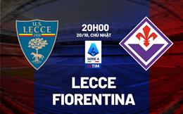 Nhận định bóng đá Lecce vs Fiorentina 20h00 ngày 20/10 (Serie A 2024/25)