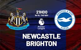 Nhận định Newcastle vs Brighton (21h00 ngày 19/10): Chờ mưa bàn thắng