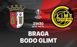 Nhận định Braga vs Bodo Glimt 21h30 ngày 23/10 (Europa League 2024/25)