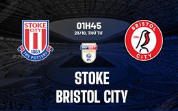 Nhận định Stoke vs Bristol City 1h45 ngày 23/10 (Hạng nhất Anh 2024/25)