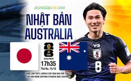 Nhận định Nhật Bản vs Australia (17h35 ngày 15/10): Khó cản bước chủ nhà