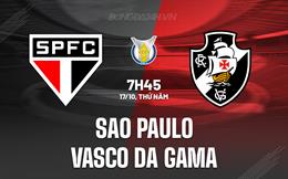 Nhận định Sao Paulo vs Vasco da Gama 7h45 ngày 17/10 (VĐQG Brazil 2024)