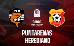 Nhận định Puntarenas vs Herediano 9h00 ngày 17/10 (VĐQG Costa Rica 2024/25)